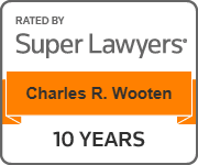 Rated by Super Lawyers | Charles R. Wooten | 10 Years